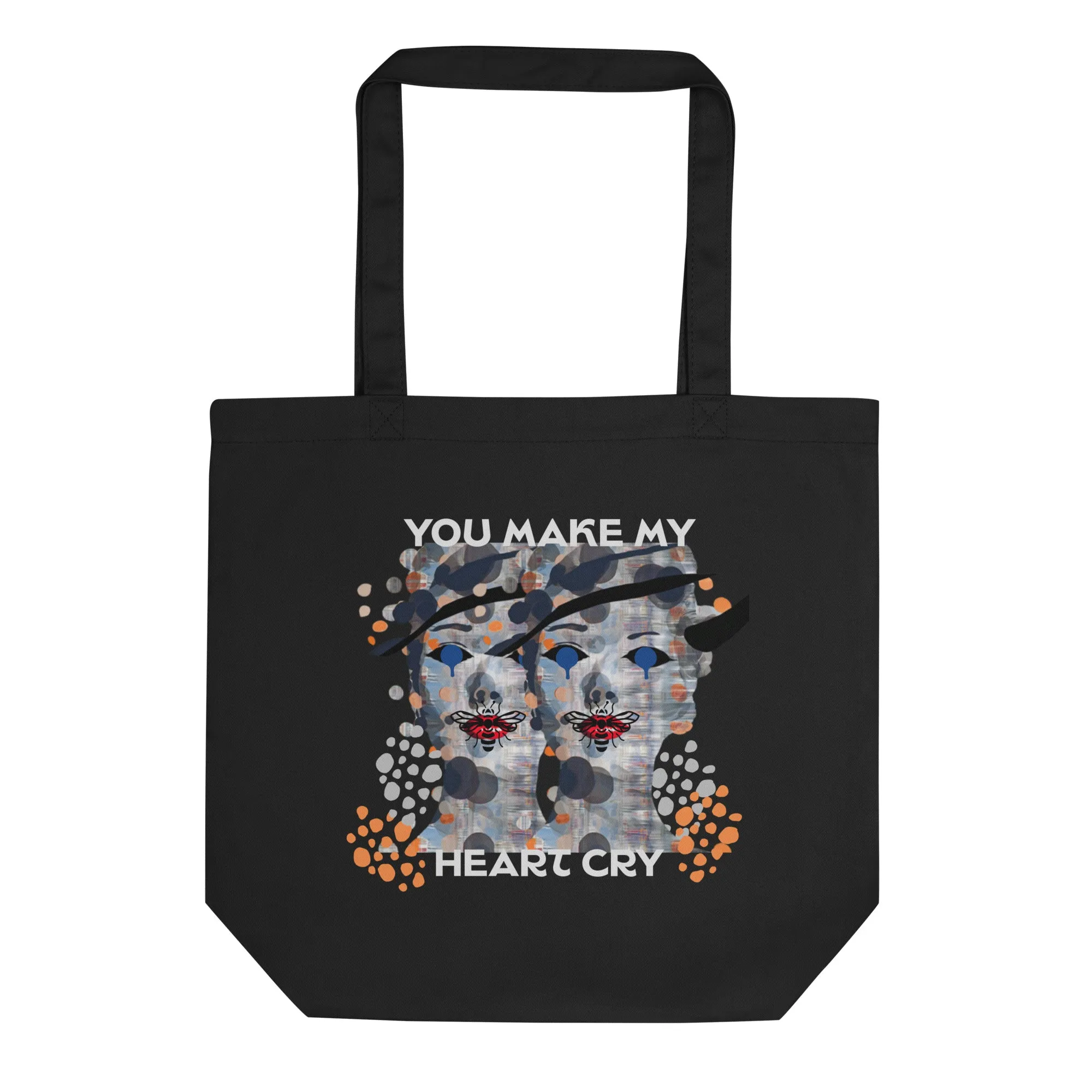 🌶️🌶️🌶️ You Make My Heart Cry - Tote