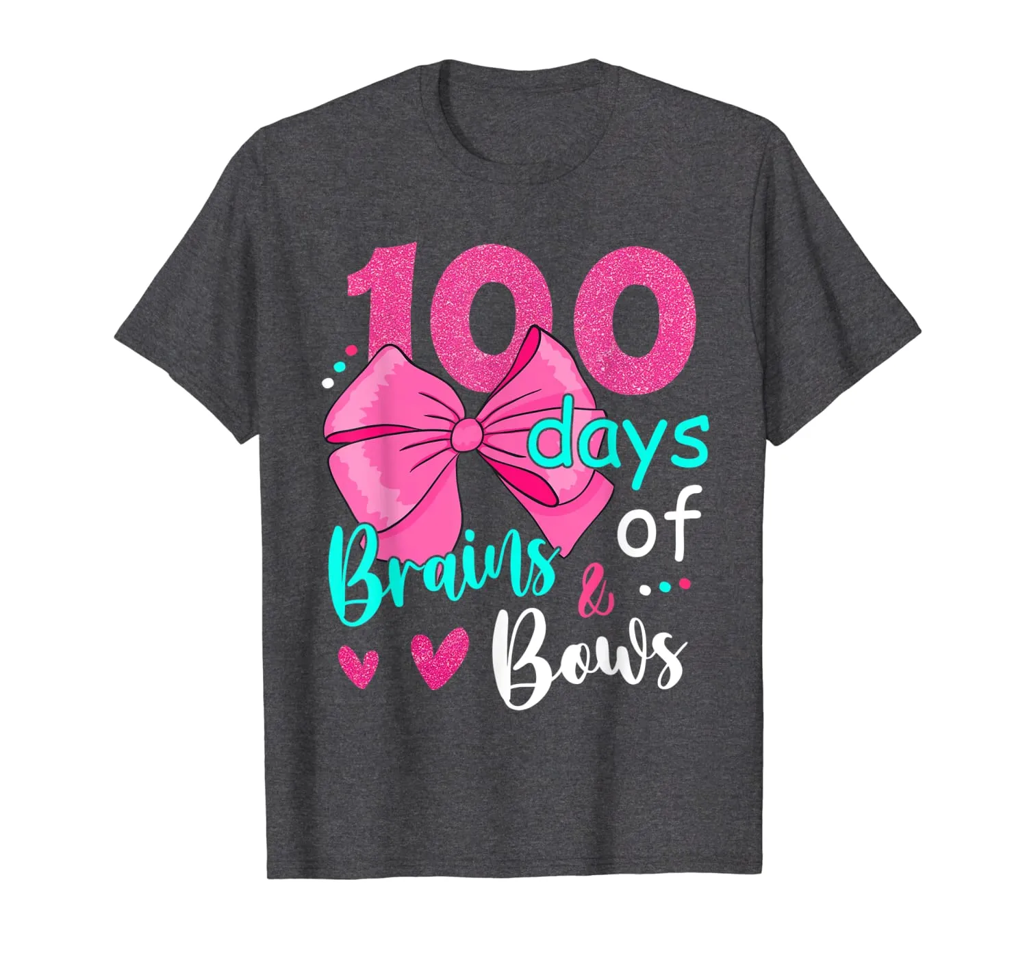 100 Days Of Brains Bows 100th Day Of School Gifts Kids Girls T-Shirt