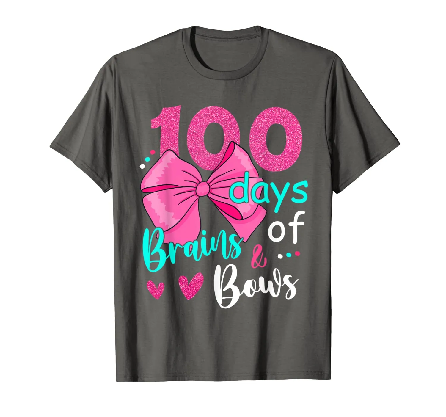 100 Days Of Brains Bows 100th Day Of School Gifts Kids Girls T-Shirt