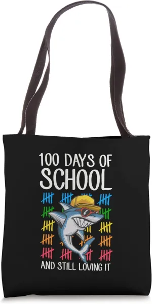 100 Days Of School And Still Loving It Cool Shark Tallies Tote Bag