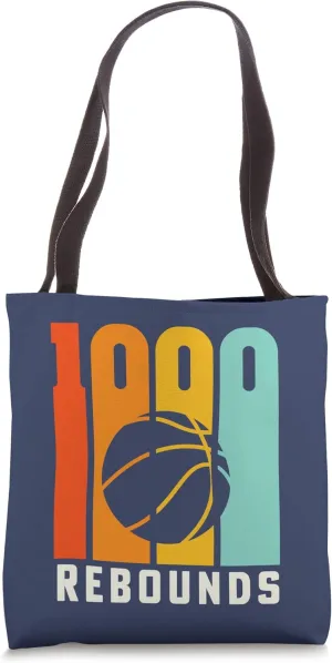 1000 Rebounds Basketball Forward High School Basketball Mom Tote Bag