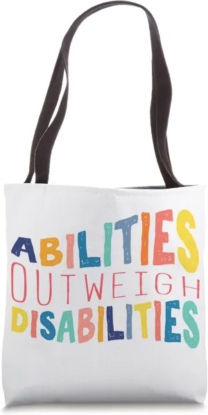Abilities Outweigh Disabilities Behavior Therapy Tote Bag