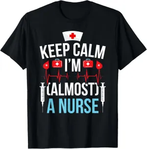 Almost A Nurse To Be Nursing Student Nursing School T-Shirt