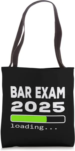 Bar Exam 2025 loading Future Lawyer Countdown Study Law Tote Bag