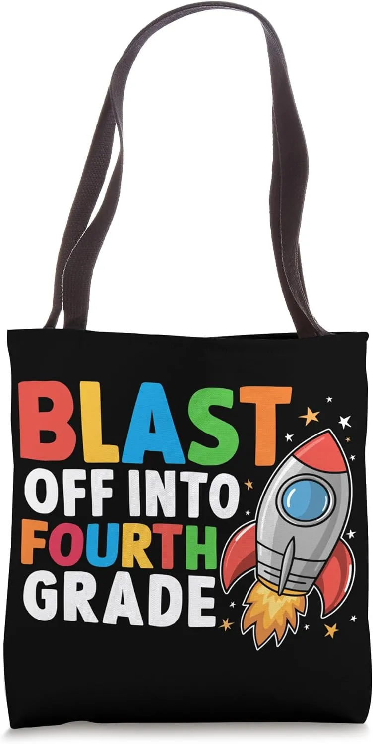 Blast Off Into 4th Grade Fourth First Day Of School Tote Bag