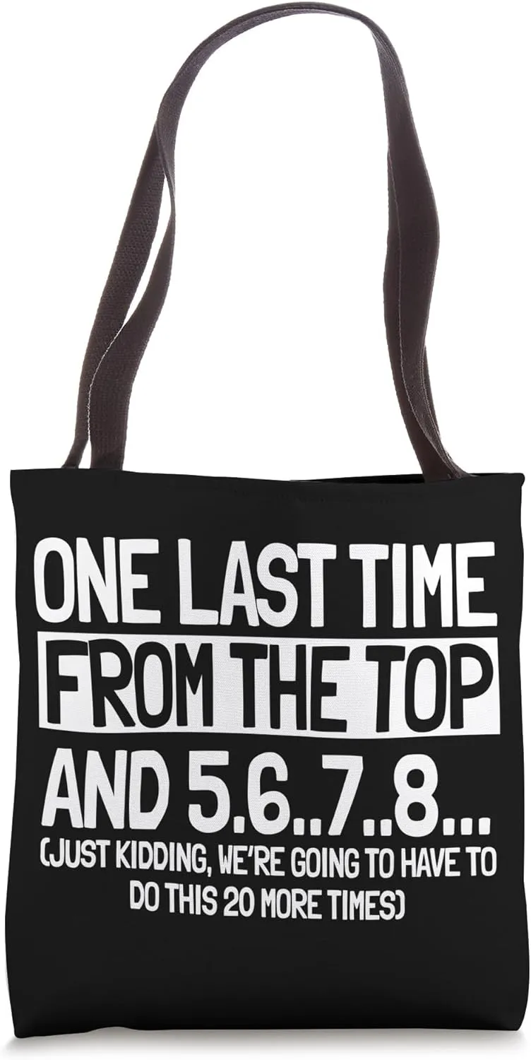 Choreographer Dance Instructor Choreography From The Top Tote Bag