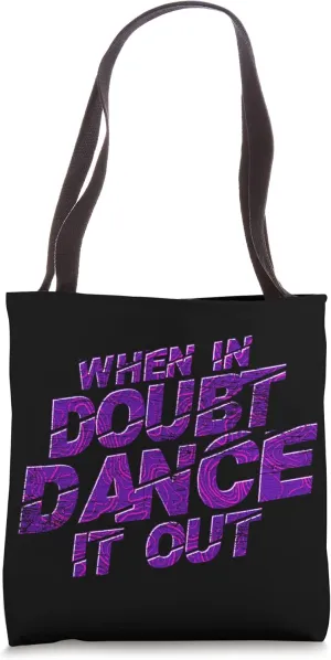 Choreography Dance Class Instructor Funny Dance Teacher Tote Bag