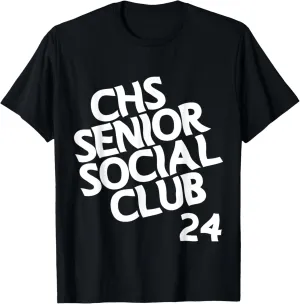 CHS Senior Class Social Club 12th Grade ASB 2024 Graduate T-Shirt