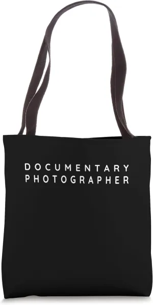 Documentary Photographers. Documentary Photography Beginners Tote Bag