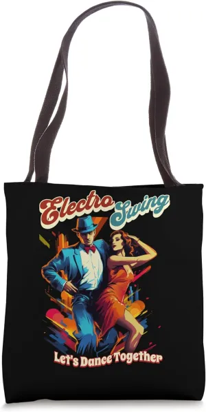 Electro Swing Let's Dance Together Retro Vintage Dance Party Tote Bag