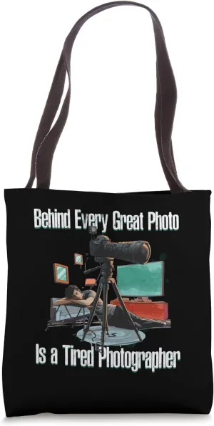 Exhausted Photographer: The Untold Story Photography Tote Bag