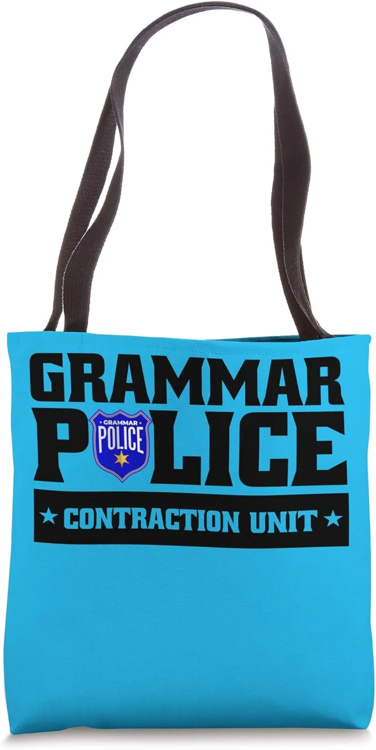 Funny Grammar Police Contraction Unit Teacher Student Tote Bag