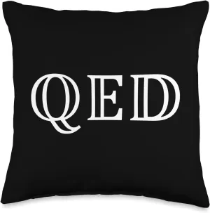 Funny Nerdy Sheldon QED Proof Proven Math Teacher Student Throw Pillow