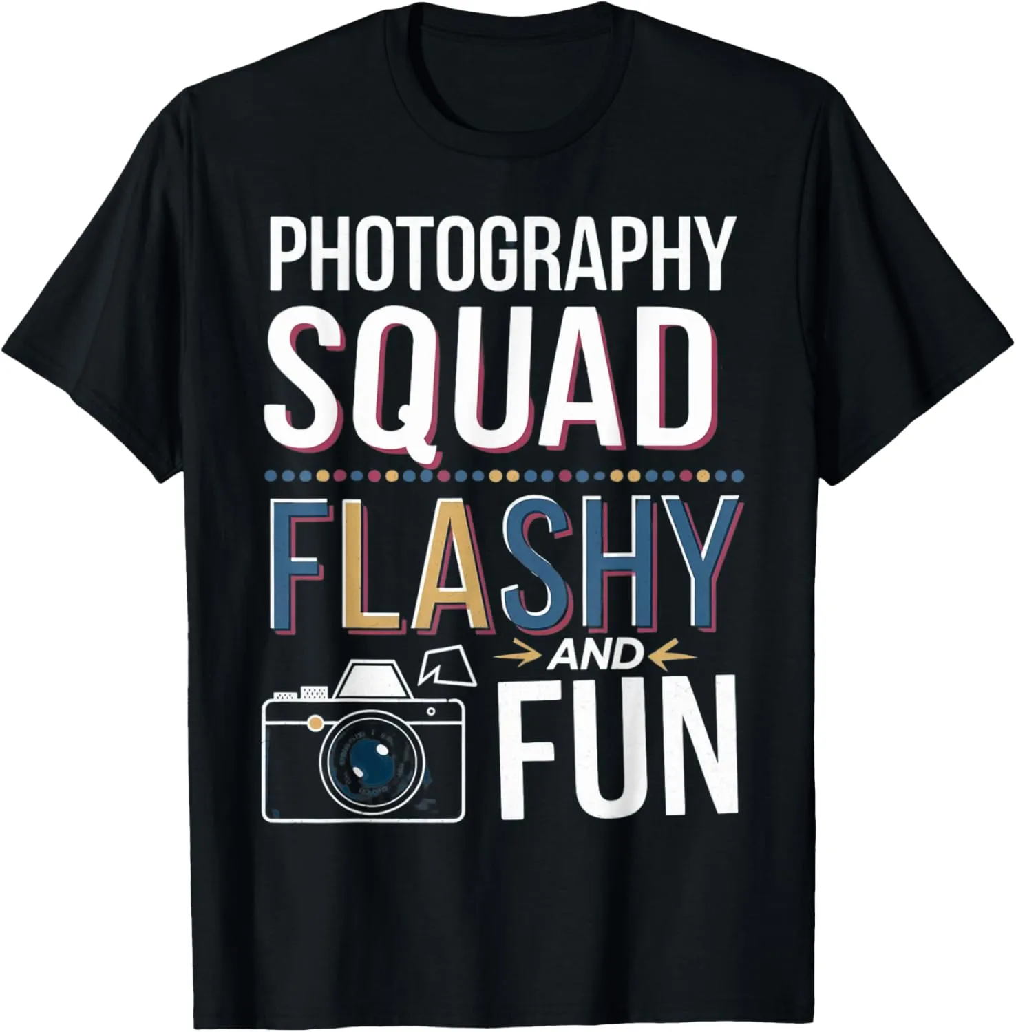 Funny Saying Photography Squad Trip 2025 Flashy and Fun Crew T-Shirt