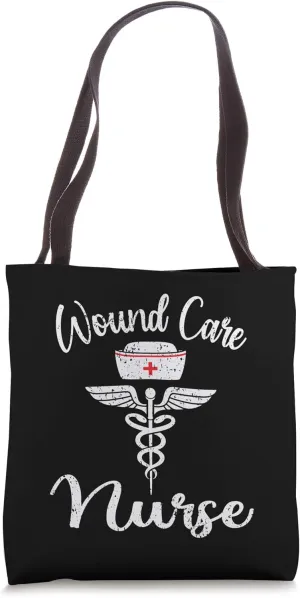 Funny Wound Care Nurse | Nursing Wound Ostomy Nurse Gift Tote Bag