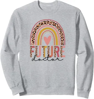 Future Doctor, Doctor In Training, Doctor To Be Gift Sweatshirt