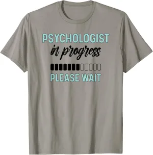 Future Psychologist In Progress Psychology Student T-Shirt