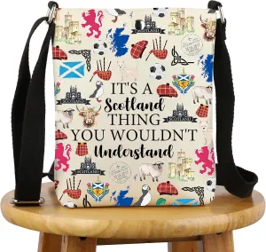 G2TUP Scotland Lover Gift It's A Scotland Thing Crossbody Bag Scottish Culture Travel Scotland Tourism Britain Lover Gift