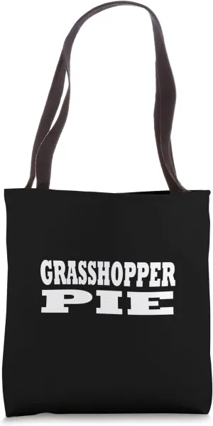 Grasshopper Pie Halloween Easy Costume Funny Party Tote Bag