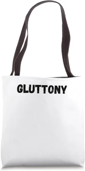 Halloween Couples Gluttony Costume Greedy Glutton Text Tote Bag