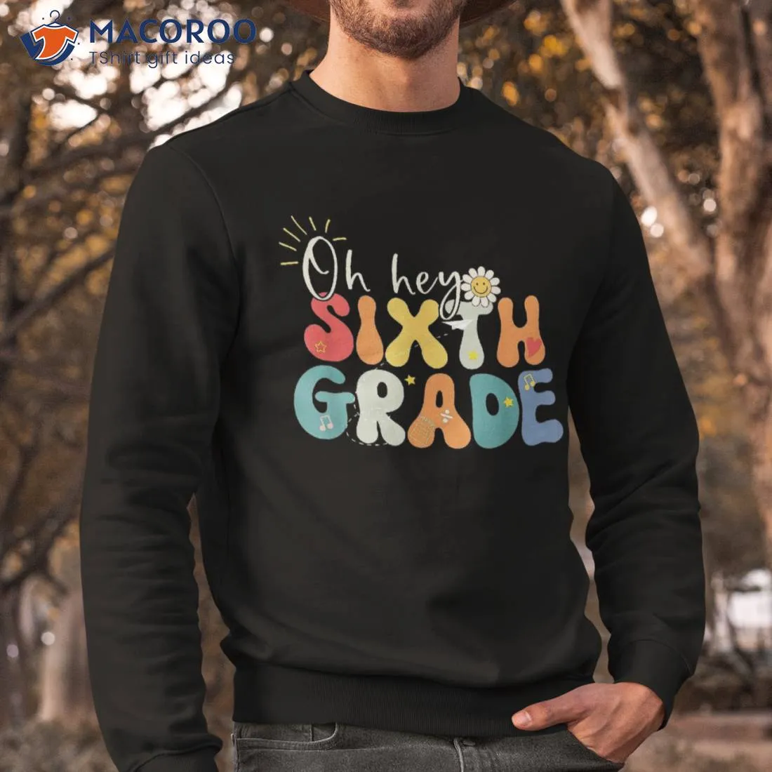Hello 6th Grade Teacher Student Back To School Shirt