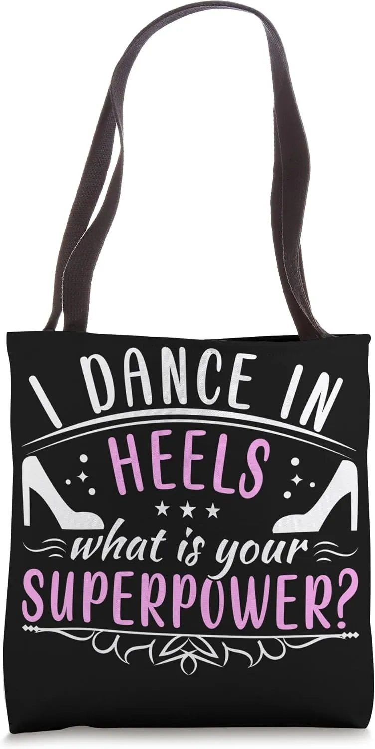 I Dance In Heels Duet Dancer Ballroom Dancing Tote Bag