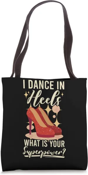 I Dance In Heels Duet Dancer Ballroom Dancing Tote Bag
