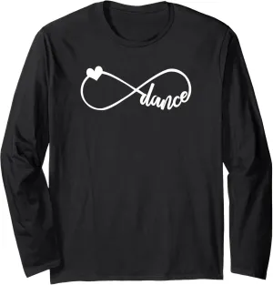 I love dance Forever long sleeve shirt dance shirt