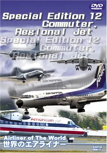 International Airliner Special Edition 12 Commuter, Regional Jet DVD