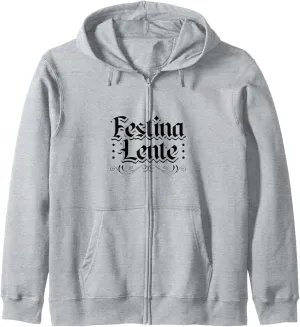 Latin - Festina lente Zip Hoodie