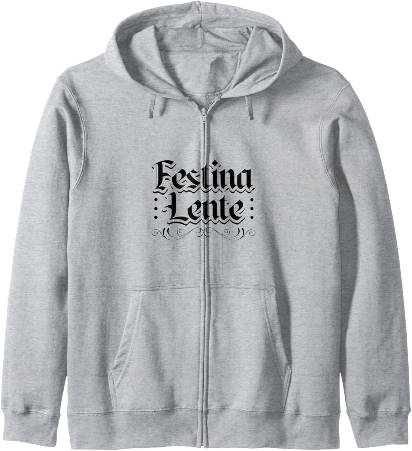 Latin - Festina lente Zip Hoodie