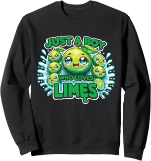Lemon Just A Boy Who Loves Limes Sweatshirt