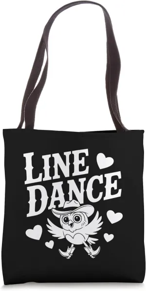 Love Line Dance funny owl dance groups choreographers Tote Bag