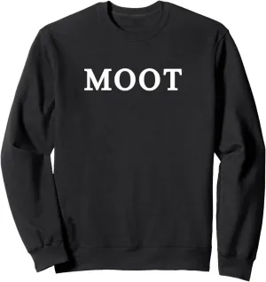Moot Court Law Student T-Shirt Sweatshirt
