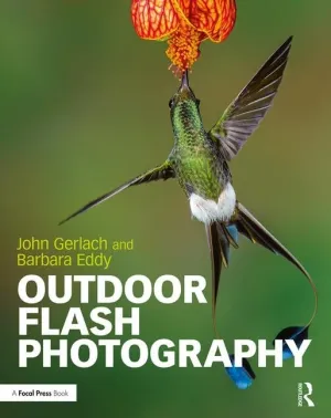 Outdoor Flash Photography 1st Edition