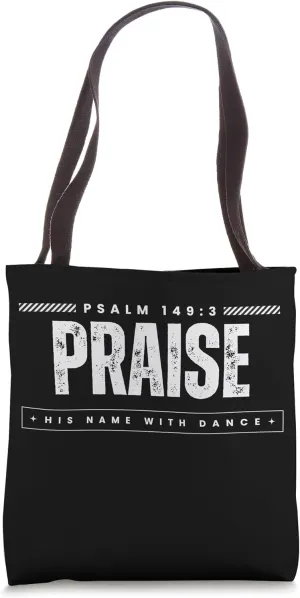 Praise Dance Tote Bag