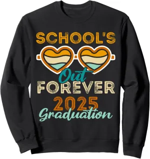 School's Out Forever Funny Student 2025 Graduation Retro Sweatshirt