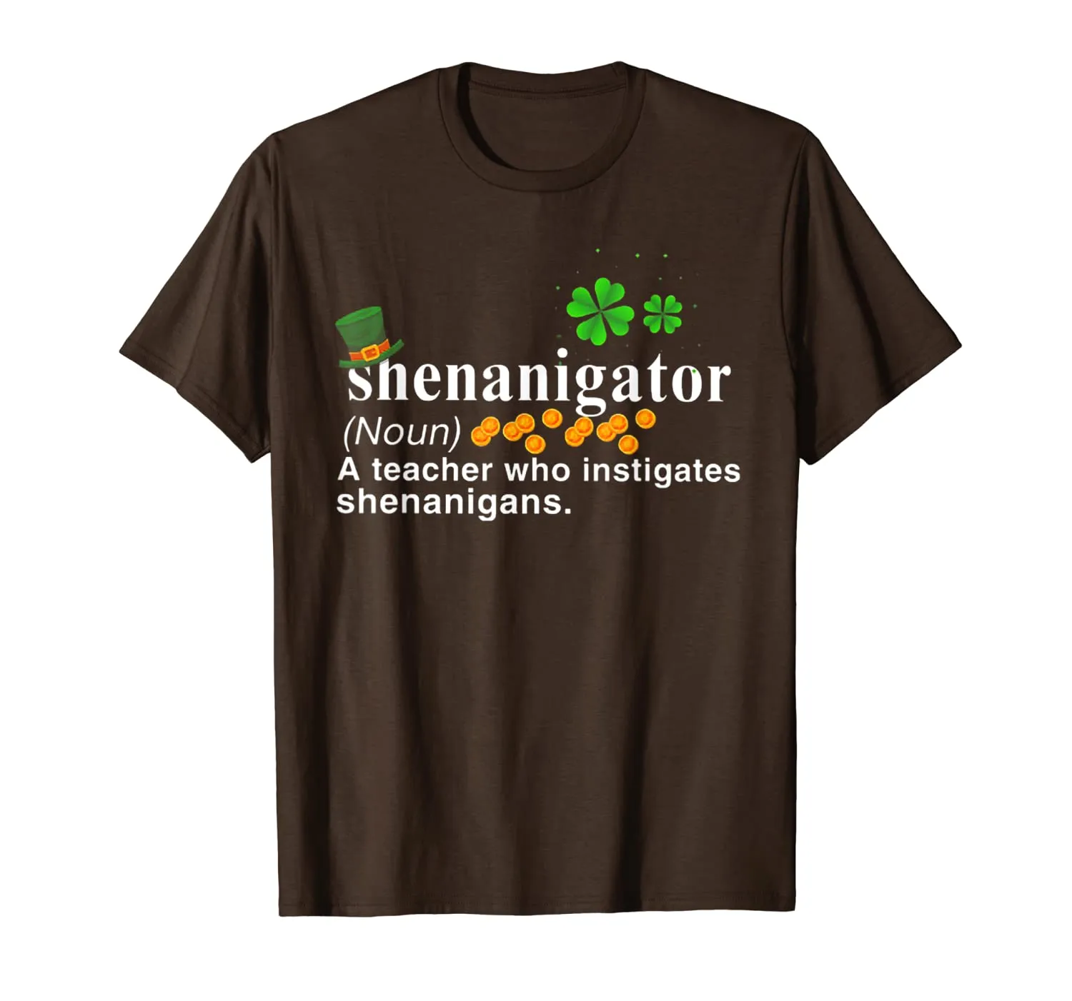 Shenanigator A Teacher Who Instigates Shenanigans T-Shirt