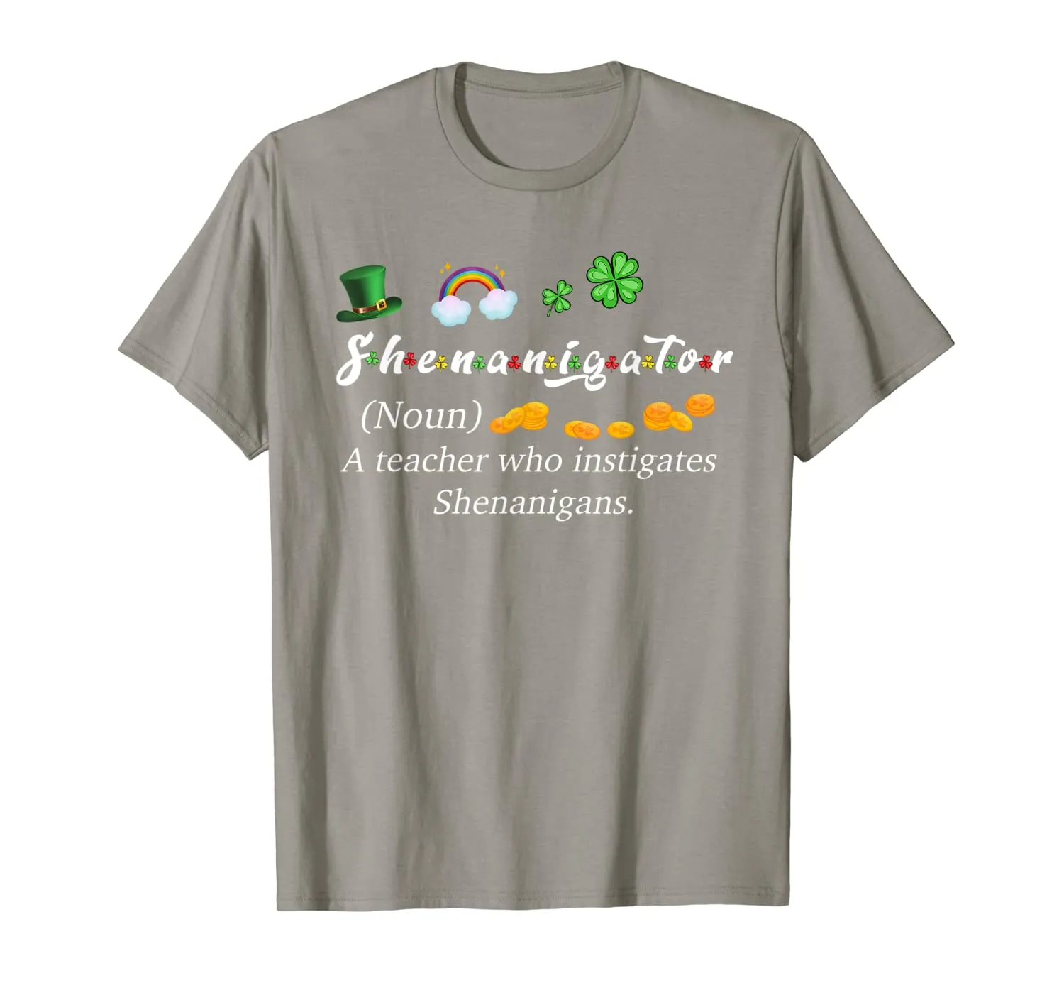 Shenanigator Definition A teacher Who Instigates Shenanigans T-Shirt
