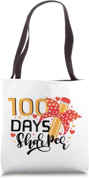 Student Teacher 100 Days of School 100 Days Sharper Tote Bag