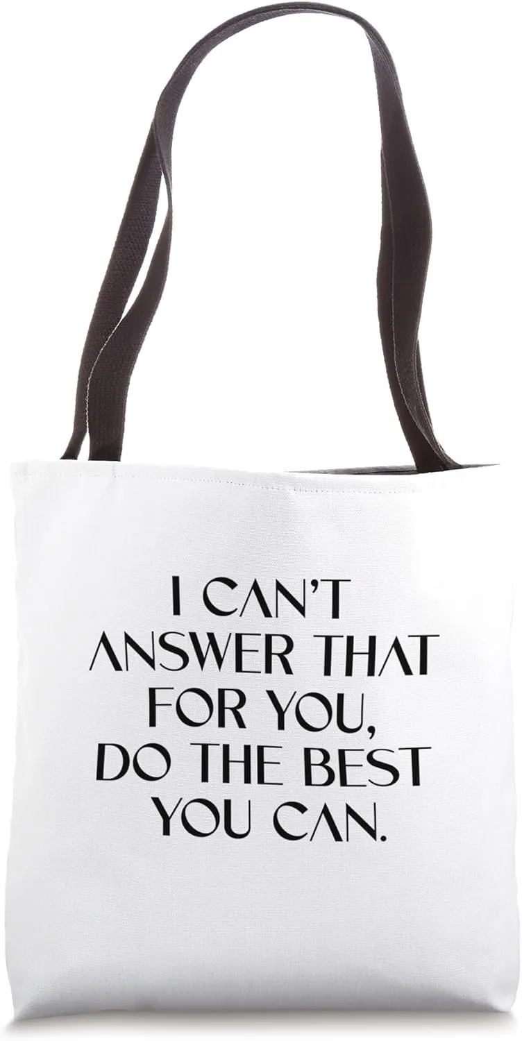 Teacher Testing Day Tee Gifts I Can’t Answer That for You Tote Bag