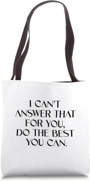 Teacher Testing Day Tee Gifts I Can’t Answer That for You Tote Bag