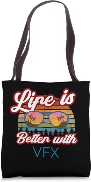 VFX Supervisor / 'Life Is Better With VFX!' Funny Saying Tote Bag