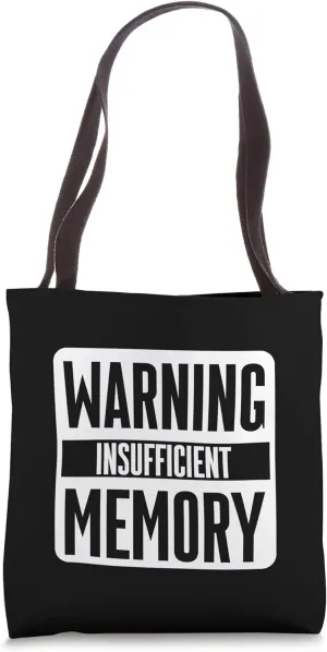 Warning Insufficient Memory Coding Student Error - Tote Bag